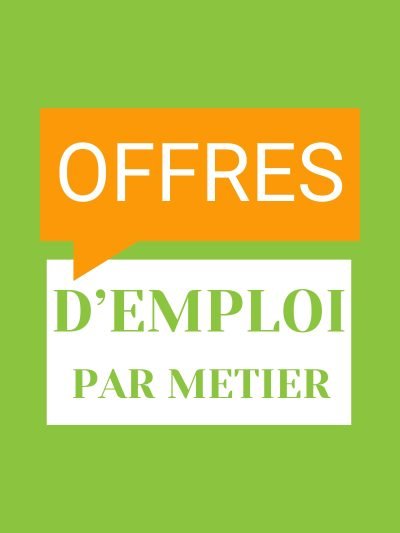 Offres d'emploi par métier